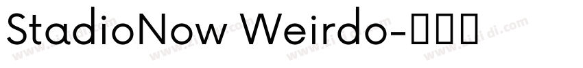 StadioNow Weirdo字体转换